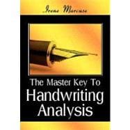 The Master Key to Handwriting Analysis