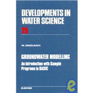 Groundwater Modelling : An Introduction with Sample Programs in BASIC