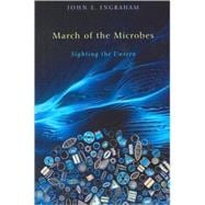 March of the Microbes : Sighting the Unseen