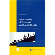Justiciability of Economic and Social Rights Experiences from Domestic Systems
