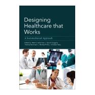 Designing Healthcare That Works