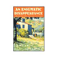 An Enigmatic Disappearance