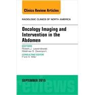 Oncology Imaging and Intervention in the Abdomen: An Issue of Radiologic Clinics of North America
