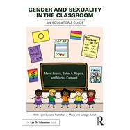 Gender and Sexuality in the Classroom