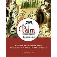 The Palm Restaurant Cookbook