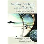 Sunday, Sabbath, and the Weekend