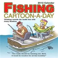 Fishing Cartoon-A-Day 2012 Day-to-Day Calendar