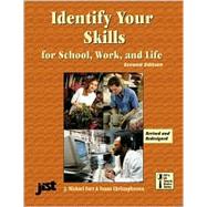 Identify Your Skills: For School, Work and Life