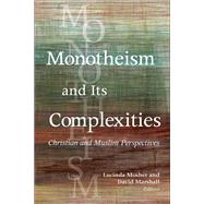 Monotheism and Its Complexities