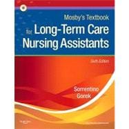 Mosby's Textbook for Long-Term Care Nursing Assistants (Book with CD-ROM)