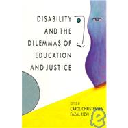 Disability and the Dilemmas of Education and Justice