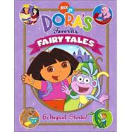 Dora's Favorite Fairy Tales
