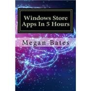 Windows Store Apps in 5 Hours