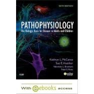 Pathophysiology - Text and E-Book Package : The Biologic Basis for Disease in Adults and Children