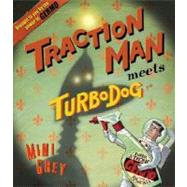 Traction Man Meets Turbo Dog