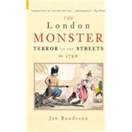 London Monster : Terror on the Streets in 1790
