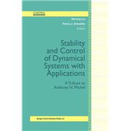 Stability and Control of Dynamical Systems With Applications