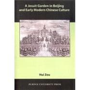Jesuit Garden in Beijing and Early Modern Chinese Culture