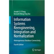 Information Systems Reengineering, Integration and Normalization