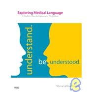 Exploring Medical Language A Student-Directed Approach 7th Ed + Evolve Medical Terminology Online Access Code + Terminology Flash Cards + iTerms: Understand Be Understood