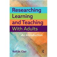 Researching Learning and Teaching with Adults