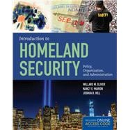 Introduction to Homeland Security Policy, Organization, and Administration