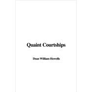 Quaint Courtships