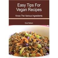 Easy Tips for Vegan Recipes