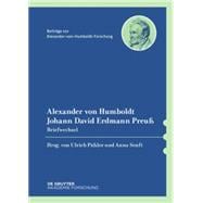Alexander Von Humboldt / Johann David Erdmann Preus, Briefwechsel