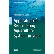 Application of Recirculating Aquaculture Systems in Japan