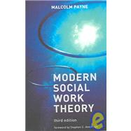 Modern Social Work Theory 3E