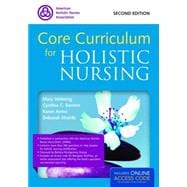 Core Curriculum for Holistic Nursing