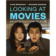 Looking at Movies: An Introduction to Film with Ebook, InQuizitive, & Videos,9780393885835