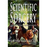 Scientific Sorcery