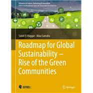 Roadmap for Global Sustainability – Rise of the Green Communities