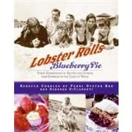 Lobster Rolls And Blueberry Pie