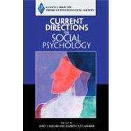 Aps : Current Directions in Social Psychology