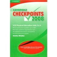 Cambridge Checkpoints VCE Physical Education Units 3 And 4 2008