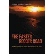 The Faster Redder Road