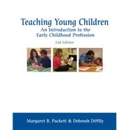 Teaching Young Children An Introduction to the Early Childhood Profession