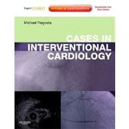 Cases in Interventional Cardiology (Book with Access Code)