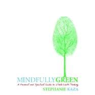 Mindfully Green