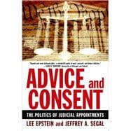 Advice and Consent The Politics of Judicial Appointments