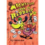 The Mighty Big Book of Riddles