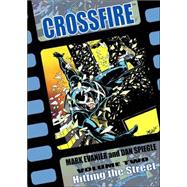 Crossfire Vol. 2 : Hitting the Street