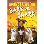 Bark vs. Snark  (A Queenie and Arthur Novel)