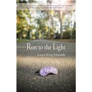 Run to the Light