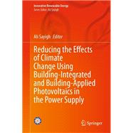 Reducing the Effects of Climate Change Using Building-Integrated and Building-Applied Photovoltaics in the Power Supply