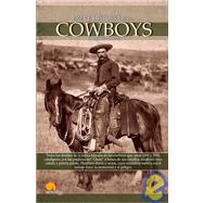 Breve Historia De Los Cowboys/ A Brief History Of The Cowboys
