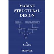 Marine Structural Design,9780080535838